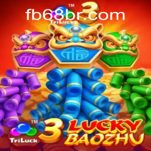 Exploring the Thrills of 3LuckyBaozhu: A Premier Game at 68BR.COM Online Cassino Brasil #1