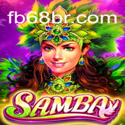 Samba: Experience the Rhythm in Gaming with 68BR.COM Online Cassino Brasil #1